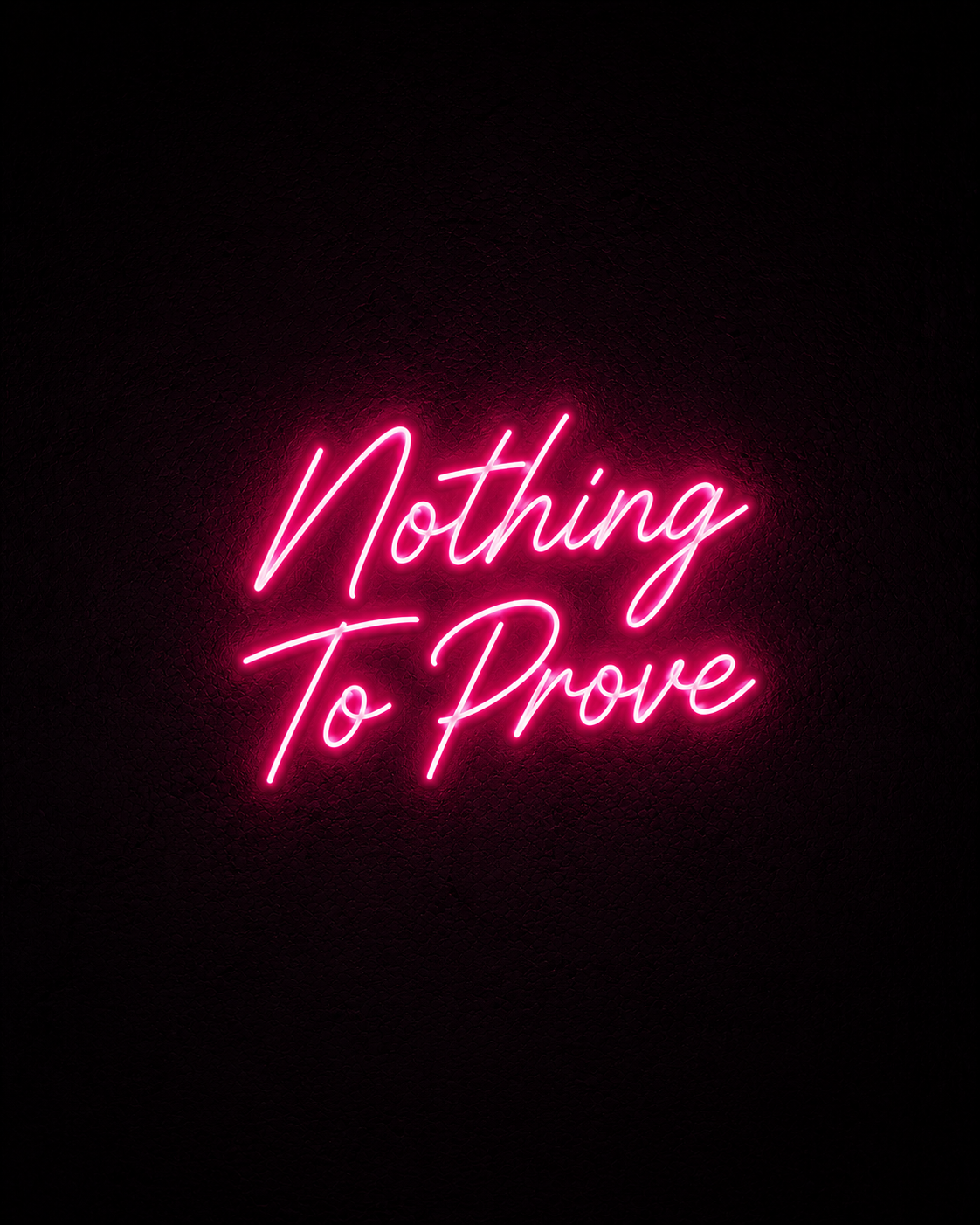 Nothing To Prove