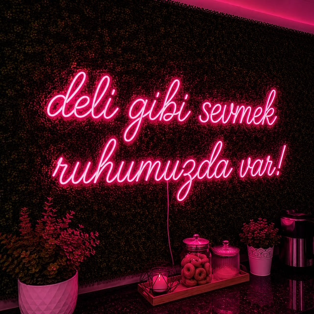Deli Gibi Sevmek Ruhumuzda Var